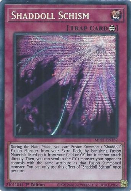 MP21-EN152 Shaddoll Schism (Prismatic Secret Rare) <1st>