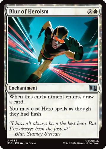 [MSC-0585](U) Blur of Heroism