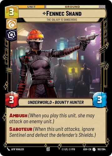 [08-ASH-EN-0192](U) Fennec Shand - The Galaxy Is Dangerous
