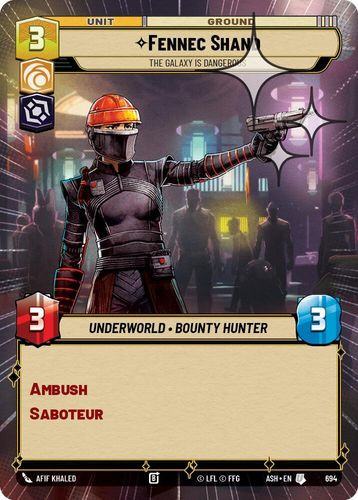 [08-ASH-EN-0694](U) Fennec Shand - The Galaxy Is Dangerous (Hyperspace) (Foil)