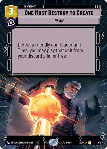 [08-ASH-EN-0511](R) One Must Destroy to Create (Hyperspace)