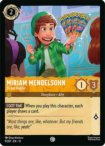 [LOR13-009/207](C) Miriam Mendelsohn - Ticket Holder (Foil)