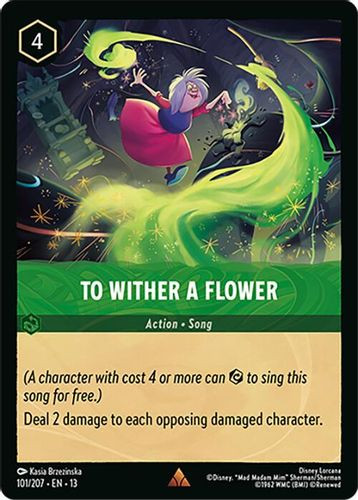 [LOR13-101/207](R) To Wither a Flower