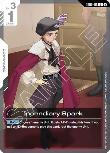 [GD05-118](U) Incendiary Spark