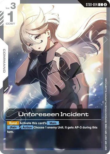 [ST01-014](C) Unforeseen Incident {SC01 Ver.} {Block 2}