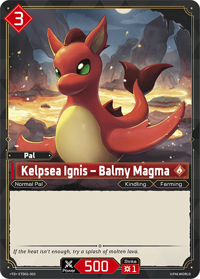 [ETD01-003](TD) Kelpsea Ignis - Balmy Magma