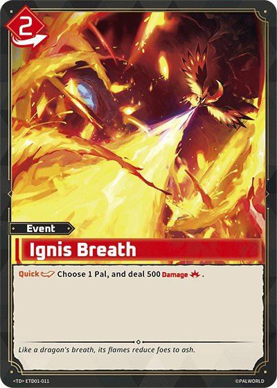 [ETD01-011](TD) Ignis Breath