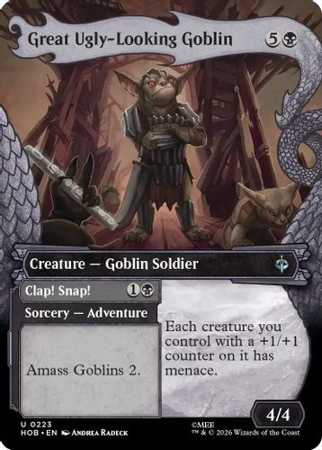 [HOB-0223](U) Great Ugly-Looking Goblin // Clap! Snap! (Showcase) (Foil)