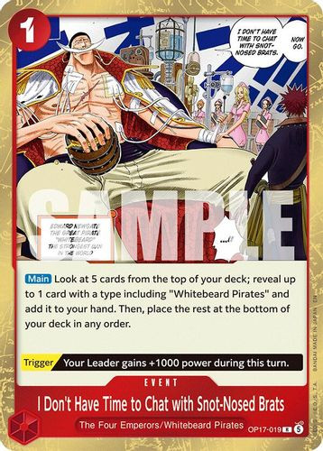 [OP17-019R](R) I Don't Have Time to Chat with Snot-Nosed Brats (Foil)