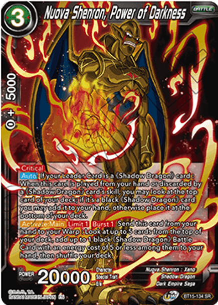 BT15-134SR Nuova Shenron, Power of Darkness