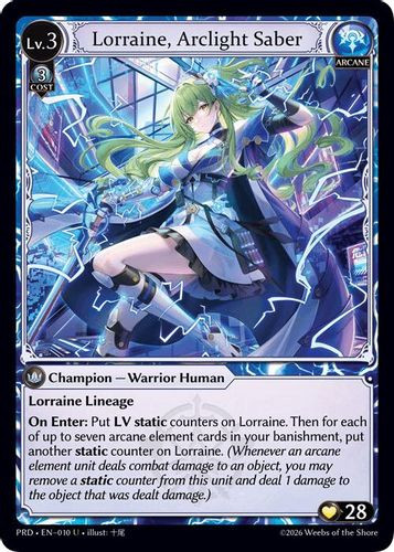 |GA10|<1st>[PRD-EN-010](U) Lorraine, Arclight Saber {Foil}