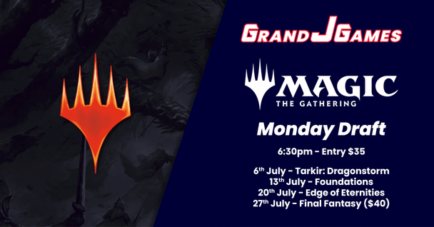 Monday 6:30pm: MTG - Draft (Weekly)