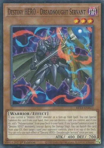[BETB-EN023] Destiny HERO - Dreadnought Servant (Common) <1st>