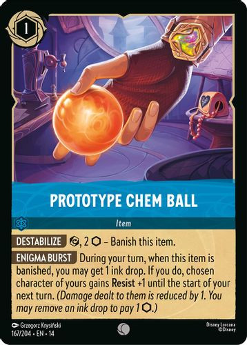[LOR14-167/204](C) Prototype Chem Ball (Foil)