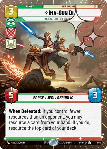 [09-HWL-EN-0554](L) Ima-Gun Di - Holding Out For Resupply (Hyperspace) (Foil)