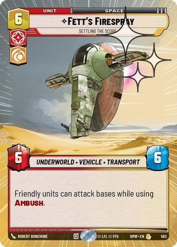 [09-HWL-EN-0563](R) Fett's Firespray - Settling the Score (Hyperspace) (Foil)