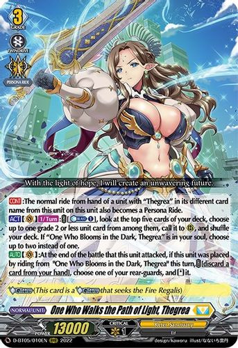 D-BT05/010EN RRR One Who Walks the Path of Light, Thegrea