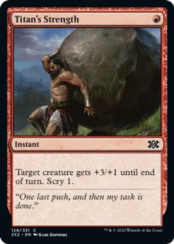 2X2-128C Titan's Strength (Foil)