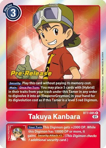 BT07-085R Takuya Kanbara (Prerelease Stamp) (Foil)