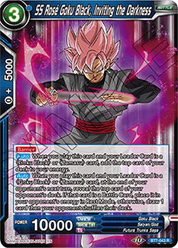 BT07-043R SS Rose Goku Black, Inviting the Darkness