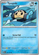 [SV03][OBF-050/197](C) Tympole (Reverse Holo)
