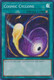 [RA02-EN061] Cosmic Cyclone (Quarter Century Secret Rare) <1st>