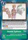 [ST17-11](R) Double Typhoon (Secret Crisis: Movie Pack) (Foil)