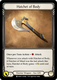 FAB04 MON-030/105T Boltyn // Hatchet of Body (Unl ed)