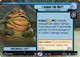 [06-SEC-EN-0266](C) Jabba the Hutt - Wonderful Human Being (Hyperspace)