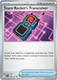 |ME02A|[ASC-209/217](UC) Team Rocket's Transceiver {Reverse Holo}