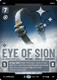 [08-ASH-EN-0862](L) Eye of Sion - Delivered from Exile (Prestige) (Foil)