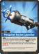 [EBP01-044](SR) Pengullet Rocket Launcher {Foil}