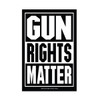 Gun Rights Matter Magnet