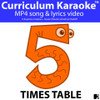'TABLES TIME!' ~ Curriculum Karaoke™: 5 Song Videos Bundle & Lesson Materials