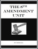 The Eighth Amendment Unit