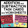 Addition and Subtraction to 10 Task Cards and NO PREP Worksheets -Valentine's