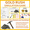 Gold Rush Simulation Game