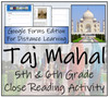 Taj Mahal Close Reading Activity Digital & Print | 5th Grade & 6th Grade