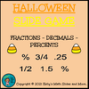 Halloween Fractions - Decimals - Percentages Game