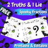 FREE Halloween Math 2 Truths and a Lie SPOOKY FRACTIONS Error Analysis EDITABLE