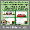 Proportional Relationships Winter Holiday Riddle Game