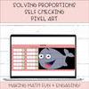 Solving Proportions Self-Checking Mystery Puzzle Picture Digital Activity