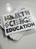 Health Science Education Sticker