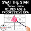 Gilded Age Progressive Era Review Game Swat the Star EOC Review