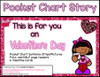 Valentine Pocket Chart Story and Printable Readers