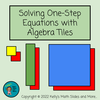 One-Step Equations with Algebra Tiles - Lesson