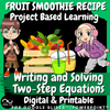 Writing and Solving Two-Step Equations from Word Problems Project Based Learning