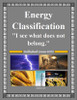 Energy Classification ~ "I See What Does Not Belong" Activity 