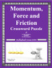 Momentum, Force and Friction Crossword Puzzle