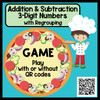 Addition and Subtraction 3-Digit Numbers with Regrouping Game